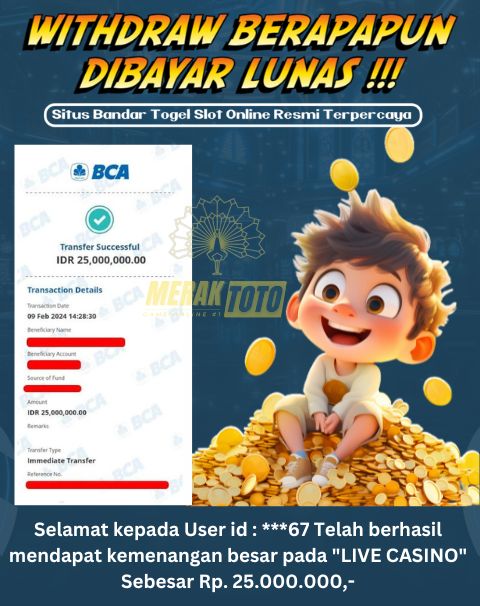 Selamat kepada User id : ***67 Telah berhasil mendapat kemenangan besar pada LIVE CASINO Sebesar Rp. 25.000.000,-